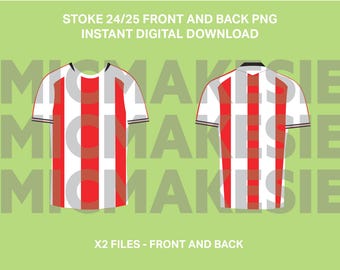 Stoke 24/25 jersey png front and back instant digital download no sponsorships football cricut files