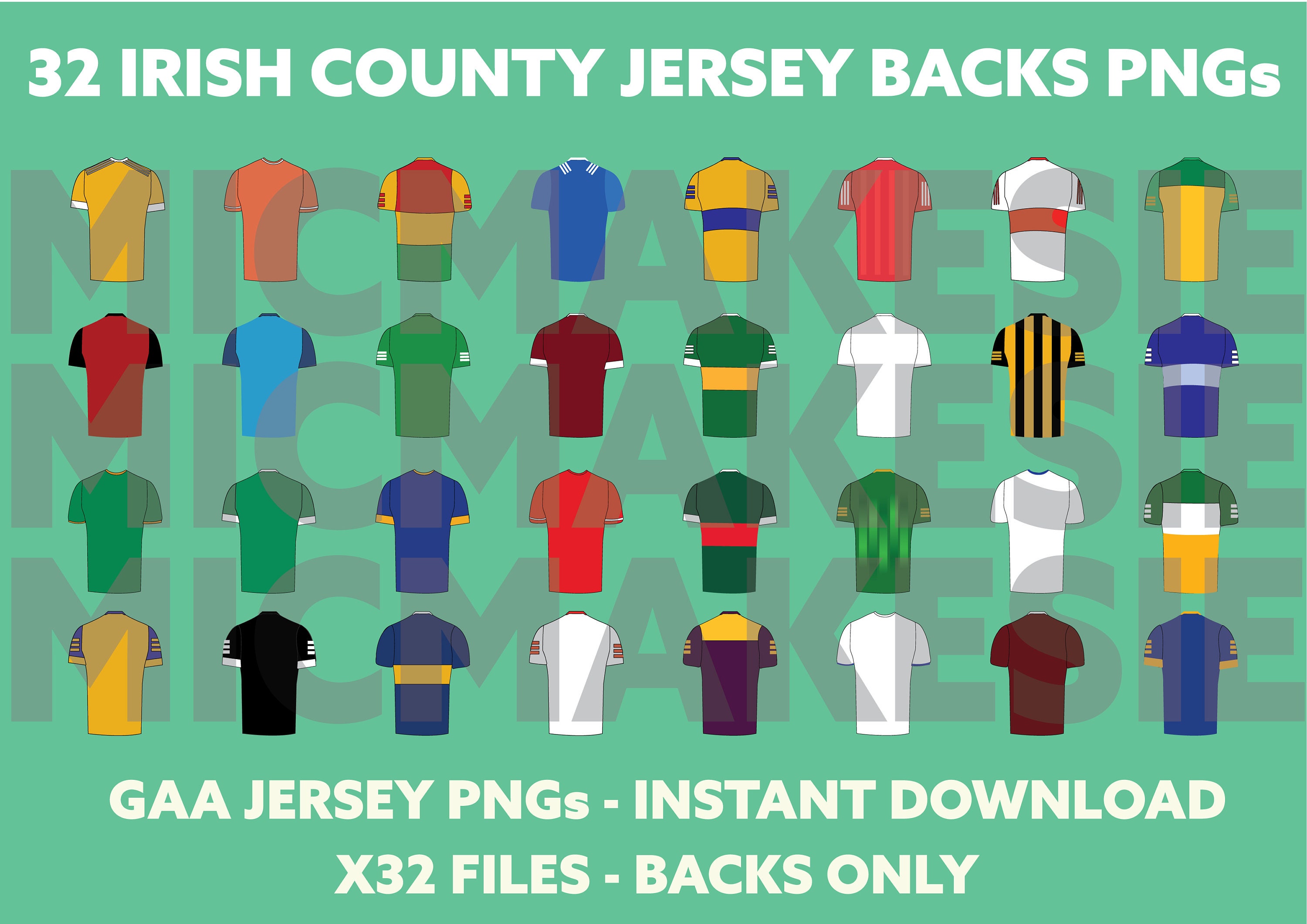 32 Irish GAA County Jerseys Backs Only PNG Instant Download Cricut