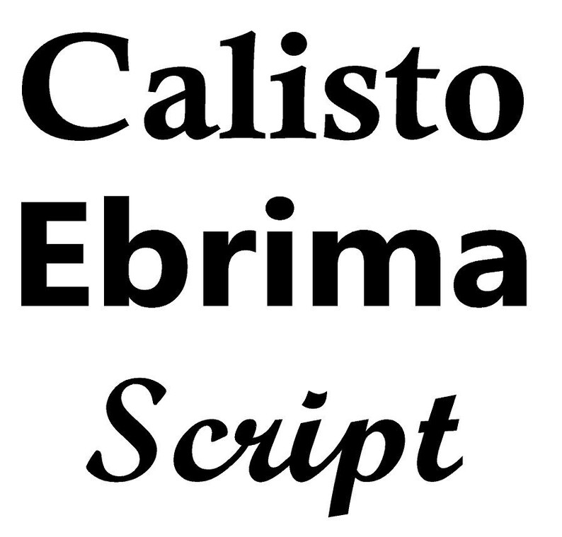 May include: Black and white text that reads "Calisto Ebrima Script".