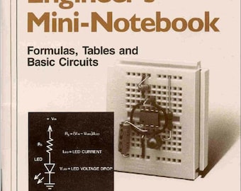 Engineer’s Mini-Notebook: Formulas, Tables, and Basic Circuits (PDF) - Forrest M. Mims III