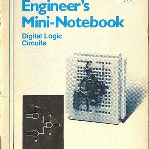 Engineer’s Mini-Notebook: Digital Logic Circuits (PDF) - Forrest M. Mims III
