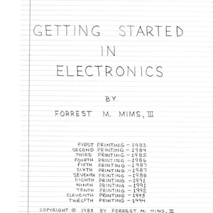 Radio Shack "Getting Started in Electronics" by Forrest M. Mims III (PDF)