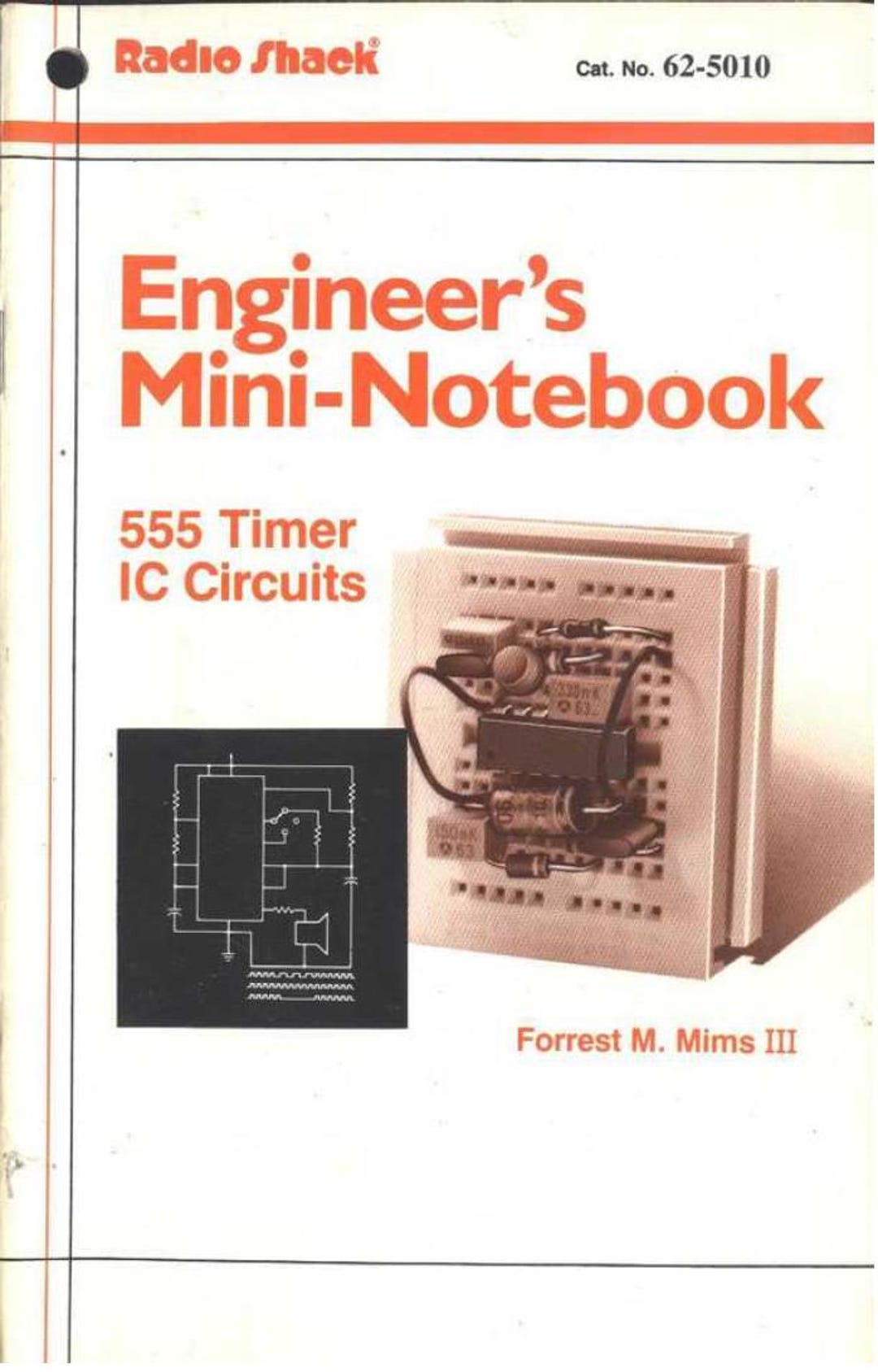 Radio Shack Engineers Mini-notebook 555 Circuits (forrest M Radio Shack Engineers Mini-notebook 555 Circuits (forrest M