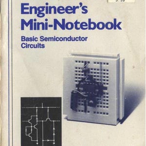 Engineer’s Mini-Notebook: Basic Semiconductor Circuits (PDF, 1993, 4th Ed.) - Forrest M. Mims III