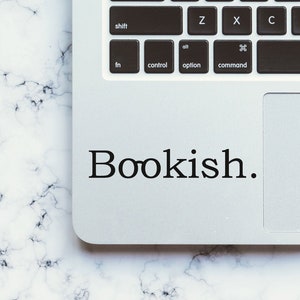Bookish sticker, laptop sticker, auto sticker, raam, vinyl, macbook, notebook, sticker - verkrijgbaar in 6 maten en 30 verschillende kleuren