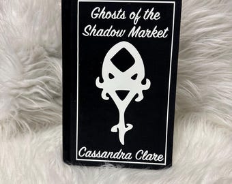 Ghosts of the Shadow Market Rebound Book