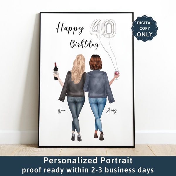 40th birthday gift for her Best friend gift Friendship print Bestie gifts Personalized print Best friends picture Custom gift Sister gift 90