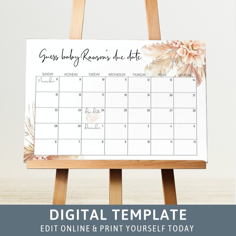 May include: A printable calendar template with a beige and brown floral design. The calendar is for November and December and has the text "Guess baby Rawson's due date" at the top. The text "Due Date" is written in the box for November 23rd.