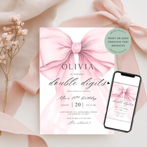 May include: A digital birthday invitation with a large pink bow design. The invitation includes the name "Olivia" and the text "double digits". A smartphone shows the invitation. Event details are included.