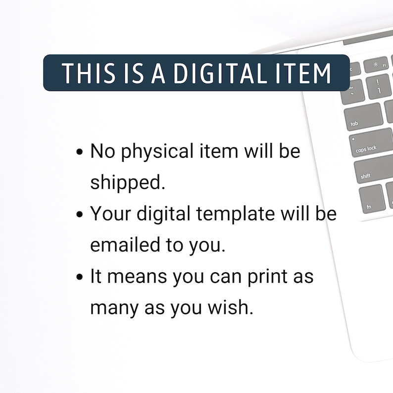 Op de afbeelding: Een witte laptop met een zwart toetsenbord en een blauwe rechthoek met de tekst "THIS IS A DIGITAL ITEM" op het scherm. De tekst onder de rechthoek luidt: "Er wordt geen fysiek item verzonden. Uw digitale sjabloon wordt per e-mail naar u verzonden. Dit betekent dat u het zo vaak kunt afdrukken als u wilt."