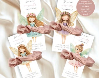 May include: Four cards with fairy illustrations and the text "You are magically awesome!" are paired with pink scrunchies. The cards also read "Thank you for coming to my party". A circular text bubble says "you can buy INVITE, TOPPERS OR TAGS separately, tap FAIRY in search."