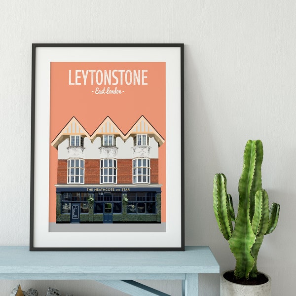 Leytonstone print, The Heathcote and Star, East London Print