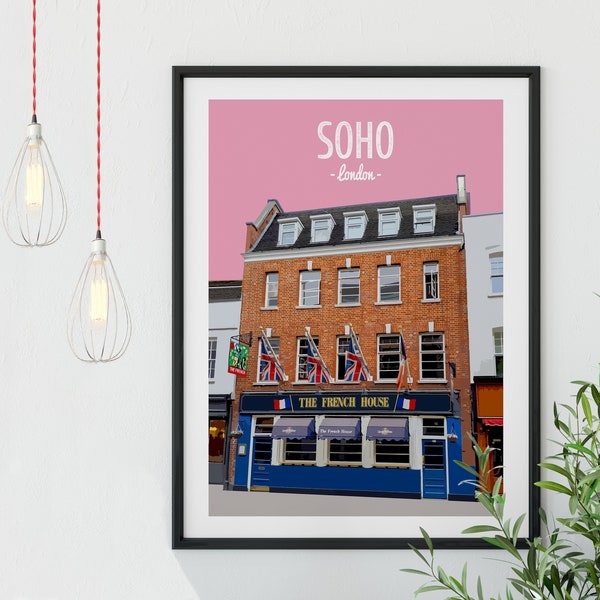 Soho Poster Print, The French House, English pub, British Pub, Historic pub, London, Work Gift, Wall decor, London Architecture,