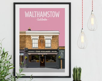 Walthamstow Print Poster, The Village Pub, Walthamstow Village, East London Pub, British pub