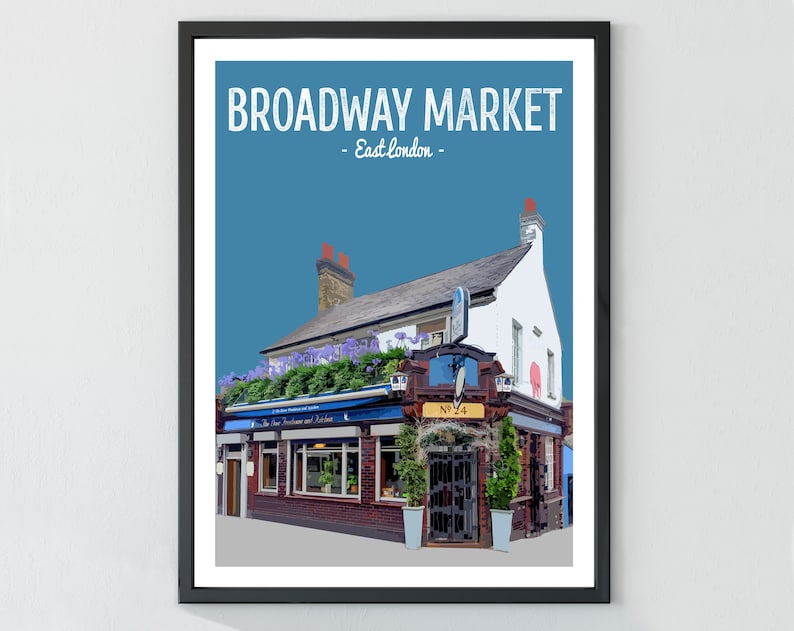 The Dove Pub East London Print Broadway Market Hackney Poster Print