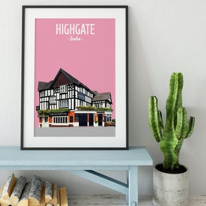 May include: A pink and white poster with the text "HIGHGATE -london-." and a black and white illustration of a building with the text "THE GATEHOUSE" on the side.