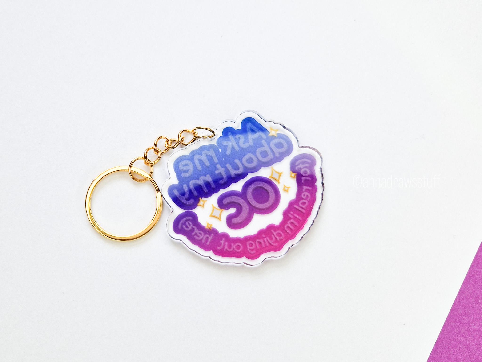 Oc Keychains Ask Me About My OC Keychain - 2.5 Inch Double Sided Acrylic Keychain - Etsy