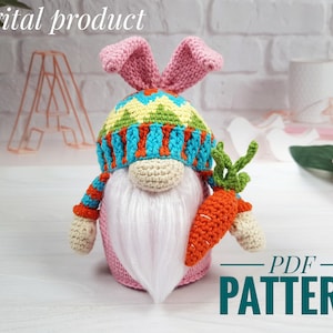Crochet pattern Easter bunny gnome with carrot, Crochet gnome amigurumi pattern, Crochet Easter gnome pattern, Crochet Amigurumi patterns
