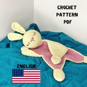 BUNNY Lovey Crochet Pattern | Rabbit Security Blanket Toy | Amigurumi Comforter Cuddle Toy | PDF Easy Crochet Pattern | Lovey toy patterns