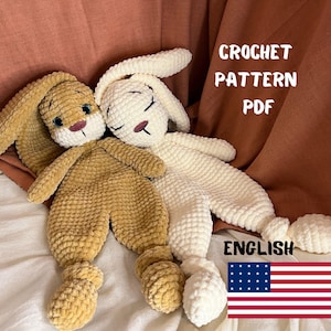 BUNNY Snuggler Plush Lovey | Rabbit Security Blanket Toy | Amigurumi Comforter Cuddle Toy | PDF Easy Crochet Pattern | Lovey toy patterns