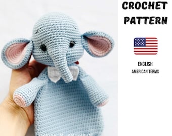 Crochet Pattern Elephant / Elephant Pattern / Amigurumi PDF / Comforter toy pattern / Baby lovey / Instant Download Crochet animals patterns