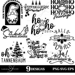May include: Nine black and white Christmas-themed SVG designs featuring gnomes, trees, snowflakes, mittens, and text in German. The text includes "Der Weihnachtsmann schaut zu", "Feiertagsgrüße", "Ho ho ho Zeit", "Hallo", "Frohe Festtage", "Kalle Hände Wärmen das Herz", "Oh Tannenbaum", "Winter Ja!" and "Glitzersaison".