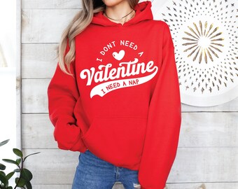 No necesito un San Valentín SVG PNG, San Valentín divertido Svg, Hola San Valentín Svg, Día de San Valentín Svg, Camiseta del día de San Valentín PNG, Feliz día de San Valentín