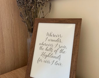 My Heart's In The Highlands Handwritten Piece | Robert Burns Quote | Scottish Poetry | Calligraphy Writing Wall Art | Scotland Traditions
