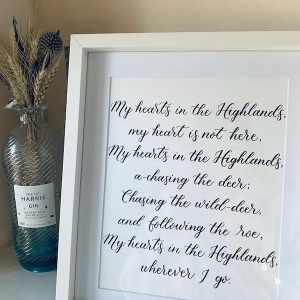 My Heart's In The Highlands Handwritten Piece | Robert Burns Quote | Scottish Poetry | Calligraphy Writing Wall Art | Scotland Traditions