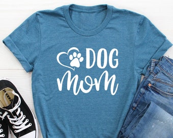 Camiseta de mamá perro / Camisa de perro / Camiseta de mamá perro / Regalo de cumpleaños para mujer / Regalo del Día de las Madres / Mamá de piel / Regalo para mamá perro / Camisa de mamá perro