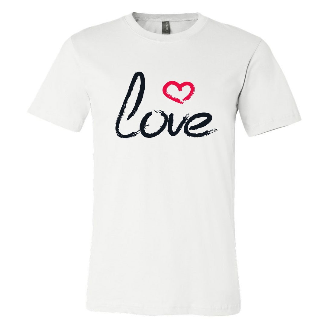 Love T-shirt | Love | Graphic Tees for Women | Love T Shirt | T Shirts ...