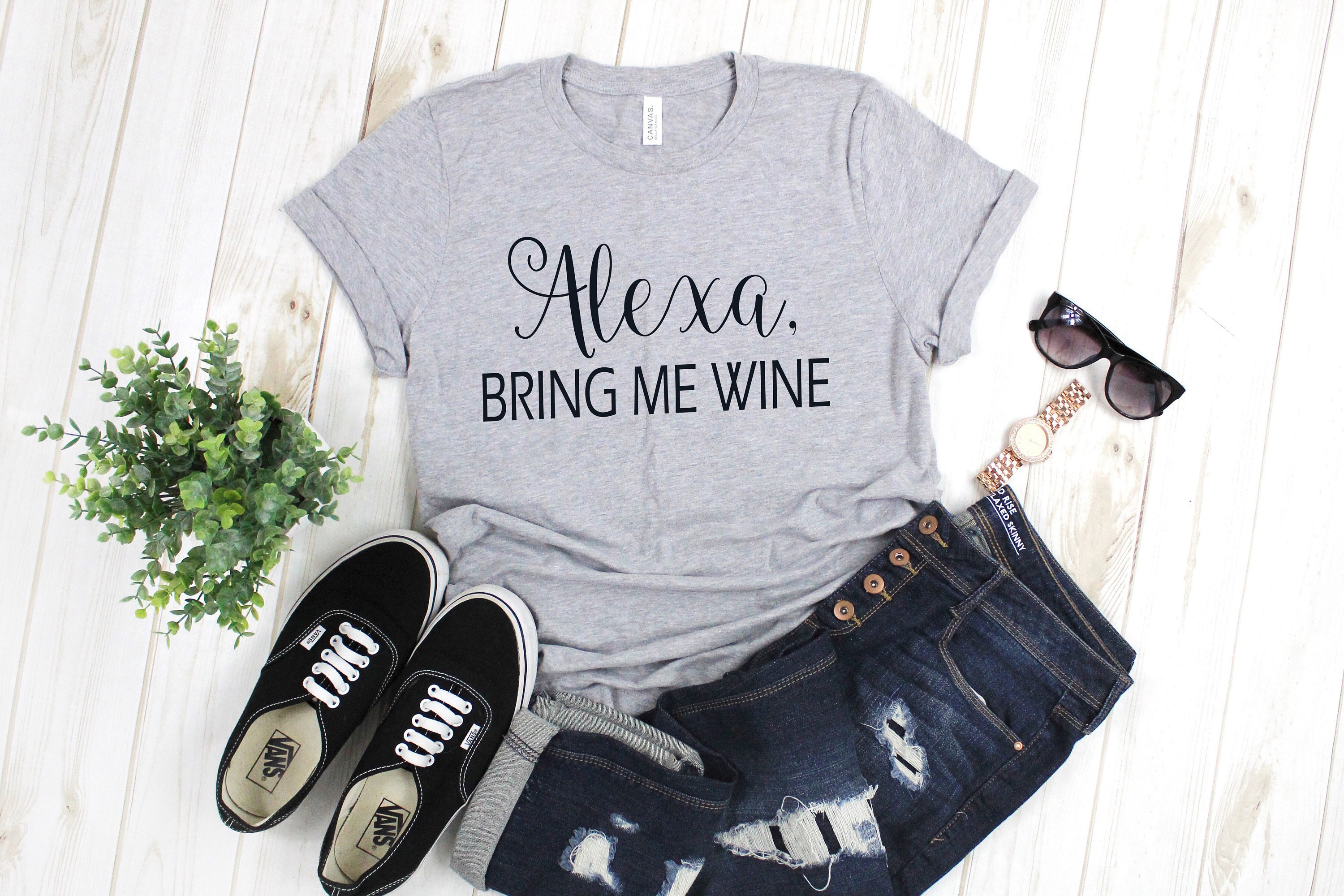Alexa Bring Me Wine T-shirt | Saying T | Graphic Tees for Women | Wine Lovers | T Shirts With Sayings Wine Shirt | Alexa Shirt