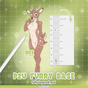 May include: A digital art file featuring a brown deer character with white spots and antlers, displayed alongside a layer panel showing organised folders. The text reads P2U FURRY BASE, fully layered .psd, and ART BY CHAO, with a white stylus pen.