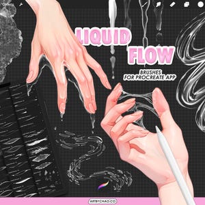 May include: Digital art illustration featuring hands interacting with liquid effects. The image includes the text "LIQUID FLOW BRUSHES FOR PROCREATE APP". A tablet with brush samples and a stylus are also visible.