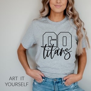 Go Titans Team Design, Team Apparel, Titans File, Titans Mascot,  Cricut / Sillhouette Files, svg, png