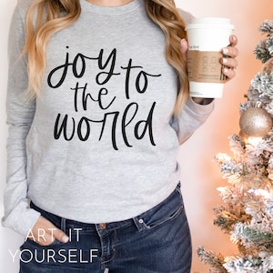 Joy To The World Christmas SVG, Christmas Shirt Design, Winter Apparel SVG, Cricut / Sillhouette Files, svg, png