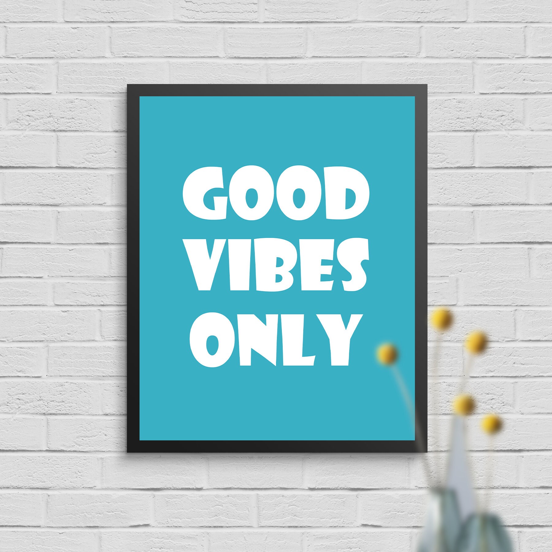 Good Vibes Only Wall Art/printable Wall Art/printable Art/wall Etsy