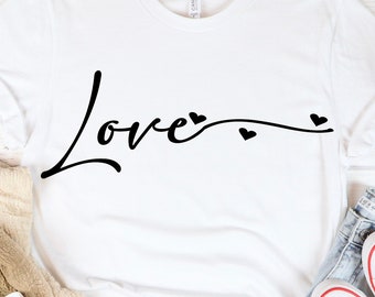 Love Svg, Love Sign Svg, Love T Shirt Svg, Love Quote Svg Files For Cricut, Love Png File, Love Sign Svg, Love Wedding Svg, Love Svg Files