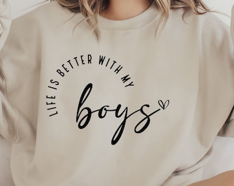 Das Leben ist besser mit meinen Jungs
