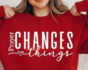 Prayer Changes Things SVG PNG, Created With a Purpose Svg, Christian Svg, Worthy Svg, You Matter Svg, Religious Svg, Faith Svg, Jesus Svg