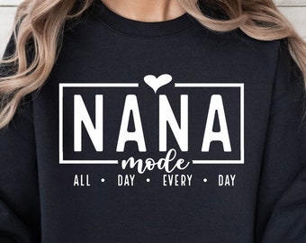 Nana Mode All Day SVG PNG, Nana Shirt Svg, Nana Life Svg, Best Nana Ever Svg, Nana Mode Svg, Favorite Nana Svg, One Loved Nana Svg, Nana Svg