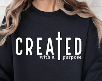 Created With a Purpose SVG PNG PDF, Christian Svg, Self Love Svg, Easter Svg, Worthy Svg, You Matter Svg, Religious Svg, Faith Svg,Jesus Svg