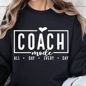 Coach Mode SVG PNG, Baseball Coach Svg, Cheer Coach Svg, Coach Shirt Svg, Coach Svg, Game Day Svg, Football Coach Svg, Volleyball Coach Svg