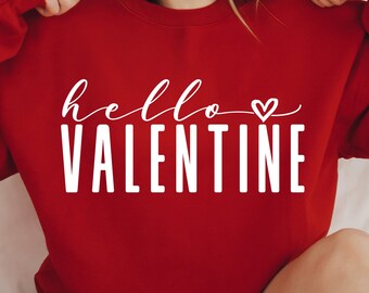 Hello Valentine SVG PNG, Hello Valentine Shirt, Valentine's Day Svg, All You Need Is Love Svg, Teacher Valentine Svg, Valentine's Vibes Svg