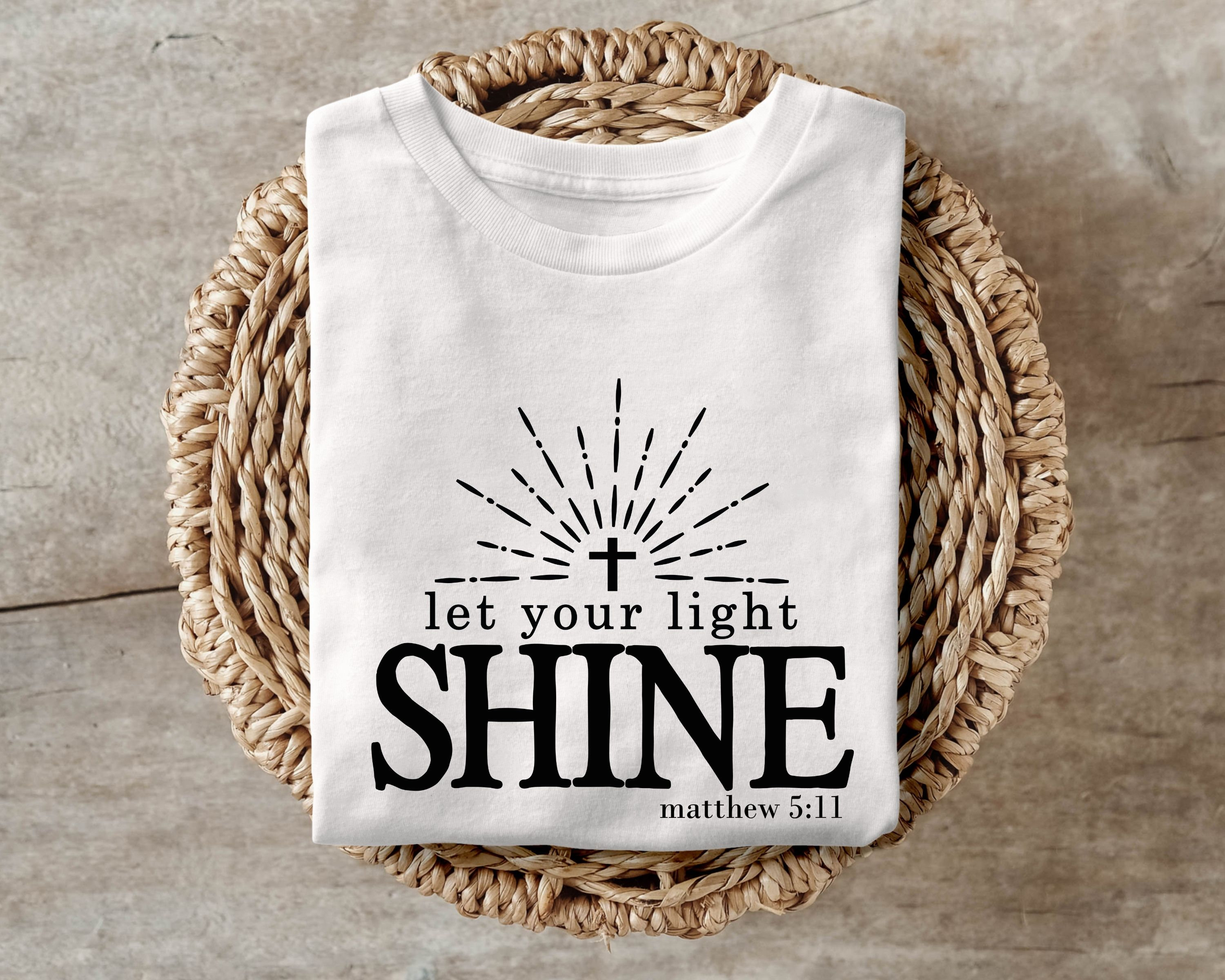 Let Your Light Shine SVG PNG PDF, Easter Svg, Christian Svg, Jesus Svg ...