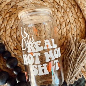 Real Hot Mom Sh*t 16 oz beer can glass, iced coffee cup, beer cup