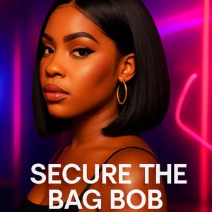 Puede incluir: Una mujer con piel oscura y cabello negro corto, con aros dorados y una blusa negra. La imagen tiene el texto "SECURE THE BAG BOB" en letras blancas. El fondo presenta luces de neón rosas y azules.