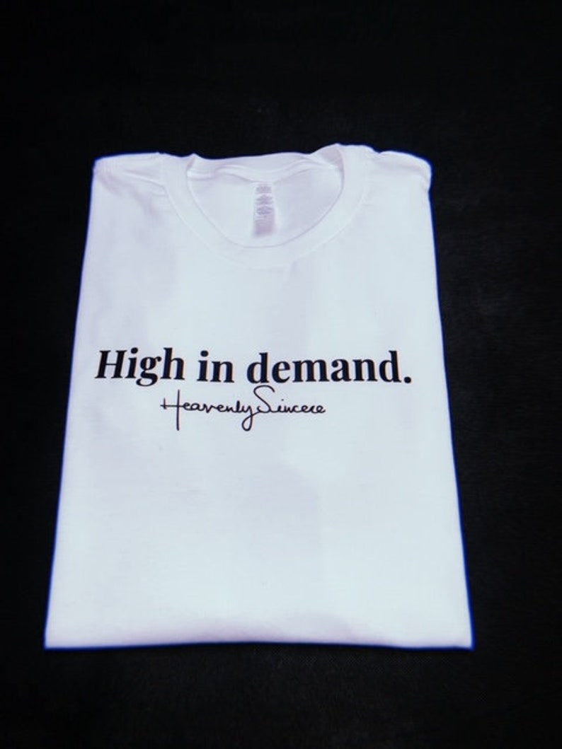 White High in demand t-shirt