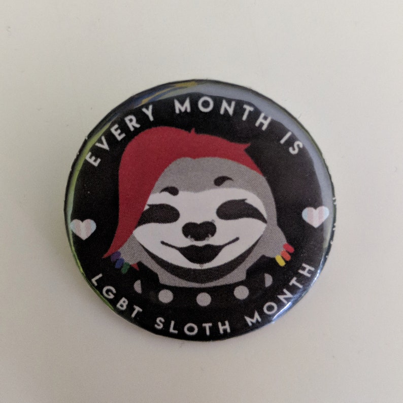 LGBT Sloth Month Button  Supports The TREVOR Project image 0