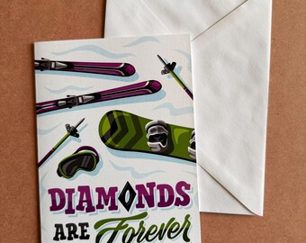 Black Diamonds are Forever | Skiing | Anniversary | Card